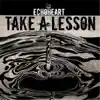 Echoheart - Take a Lesson - Single
